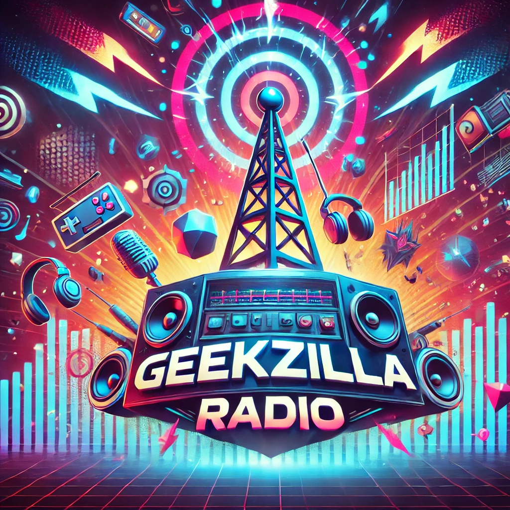 Geekzilla Radio